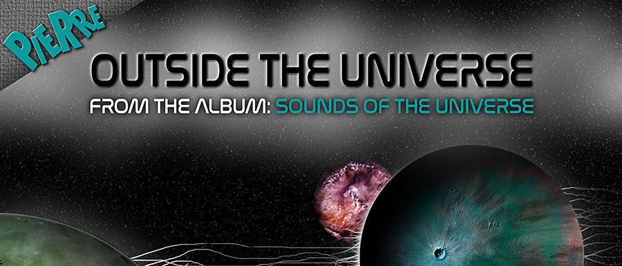 Erste Produktion aus dem neuen Studio: "OUTSIDE THE UNIVERSE"