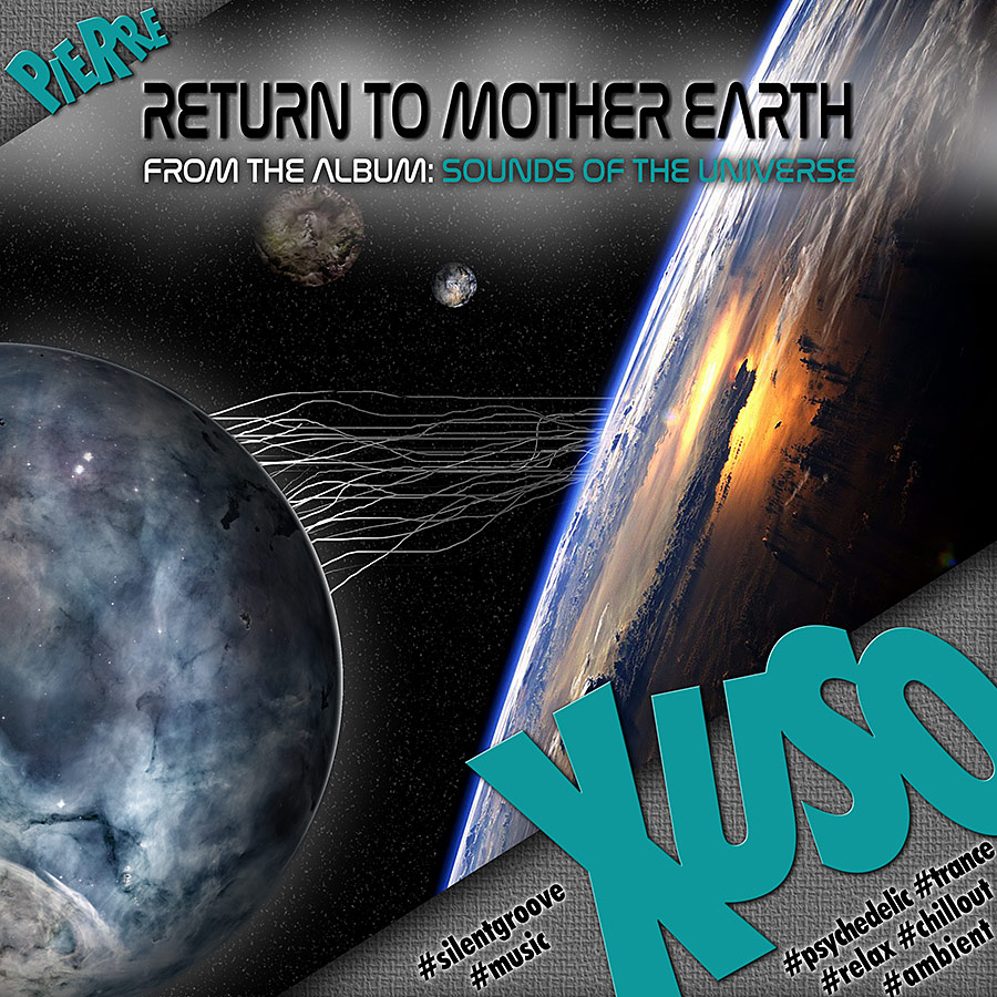 NEW TRACK: "RETURN TO MOTHER EARTH"